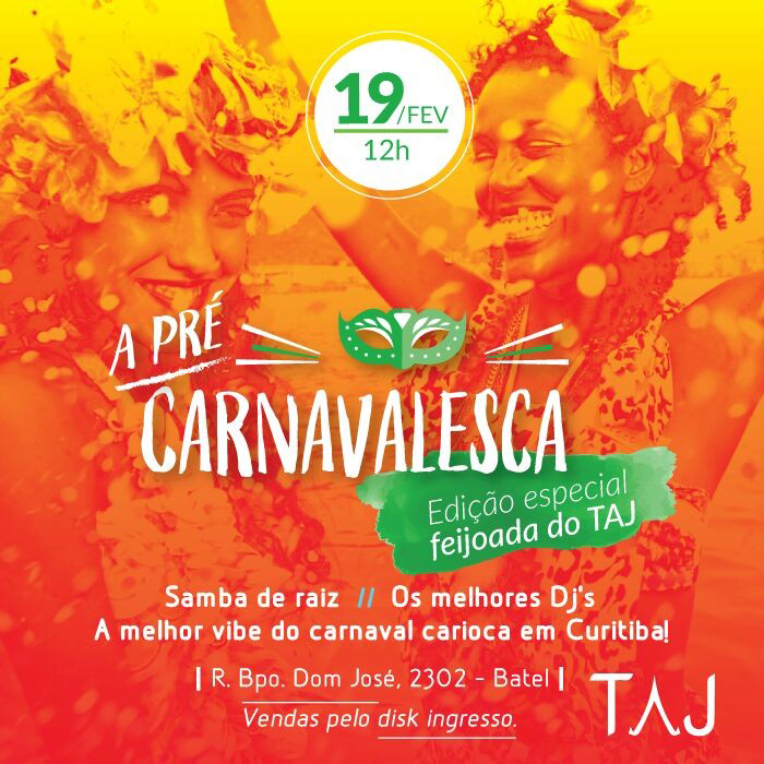 Taj Bar Curitiba promove 1ª feijoada de pré-carnaval